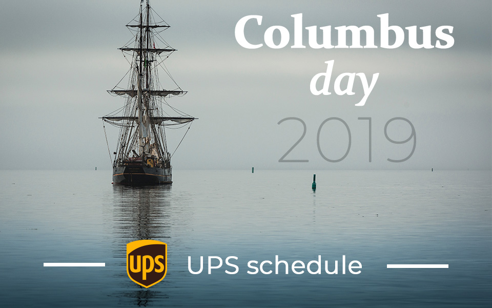Is UPS open on Columbus Day 2019?
